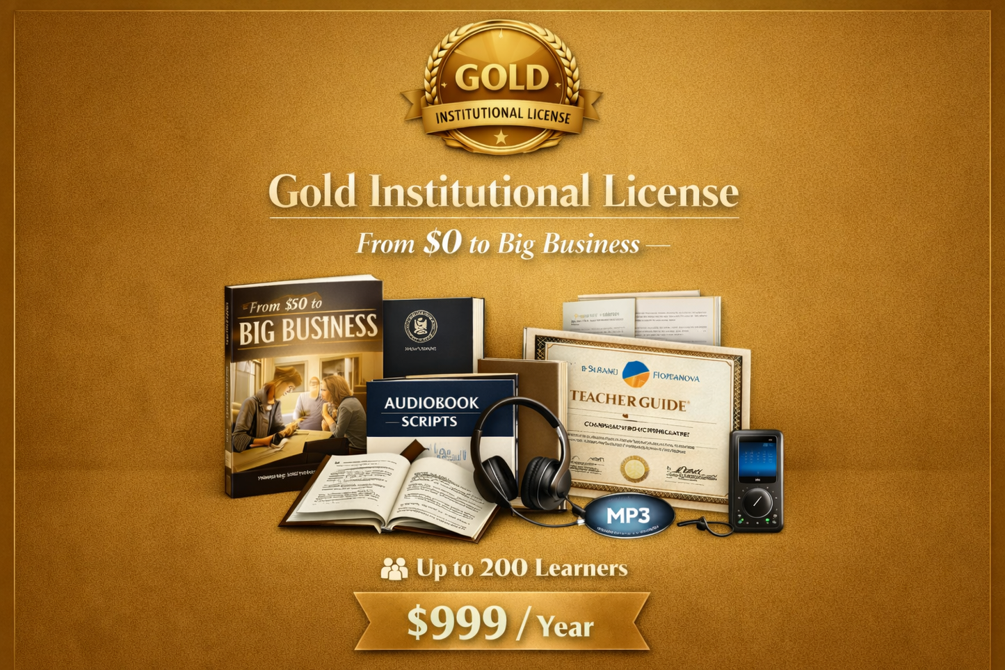 Gold Institutional License – From $0 to Big Business Program